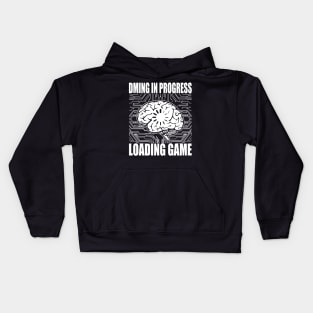 DMing in Progress Loading game Kids Hoodie